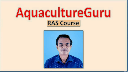 Recirculating Aquaculture System (RAS) course